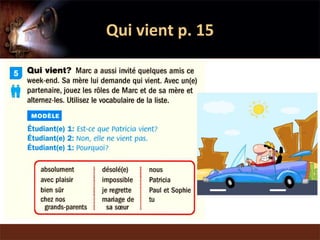 Qui vient p. 15
 