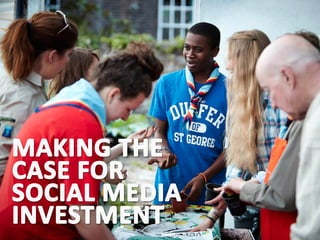 Making the case for social media investment  