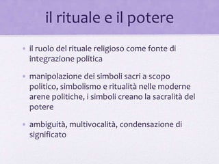 Rituali 05.potere e religione:potere e individuo | PPTX