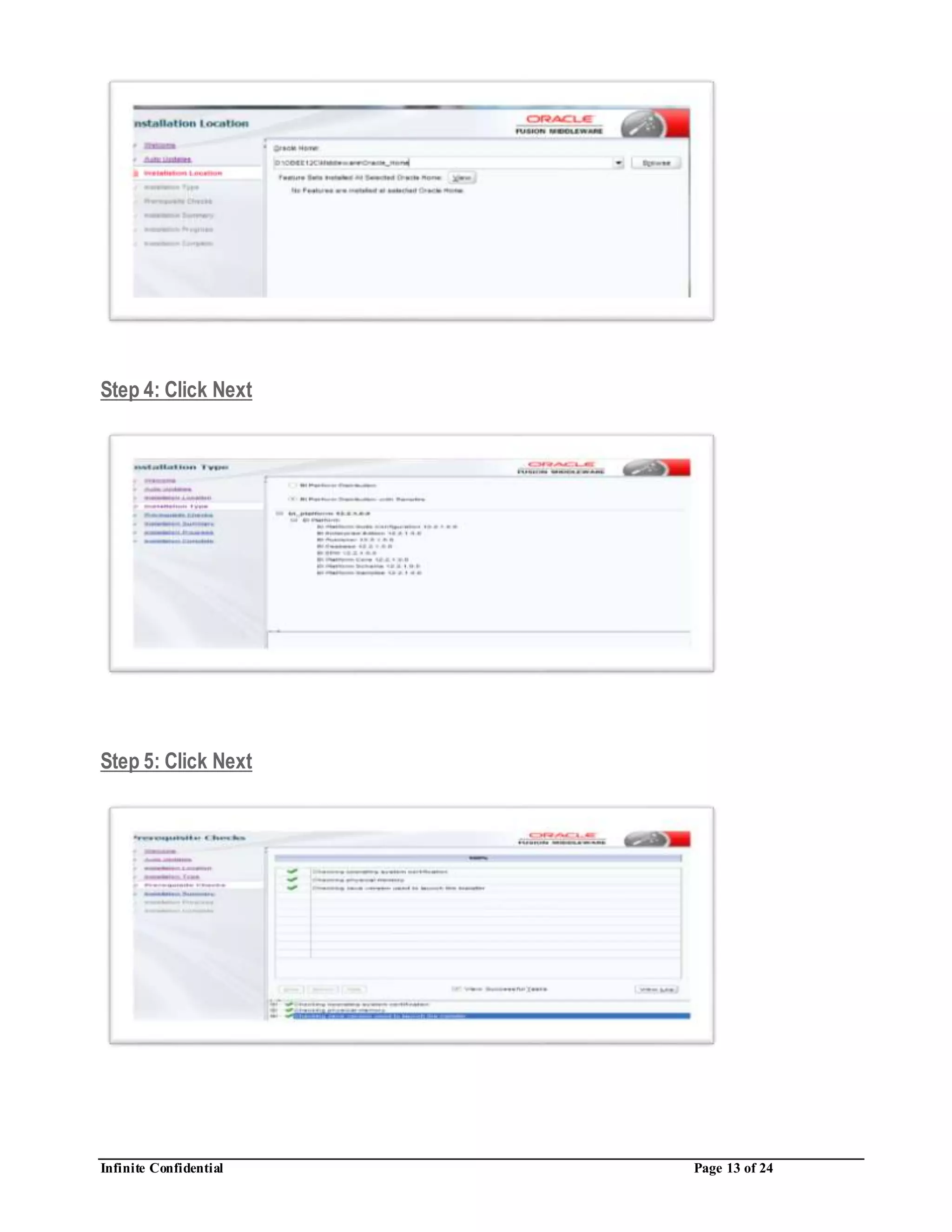 Infinite Confidential Page 13 of 24
Step 4: Click Next
Step 5: Click Next
 