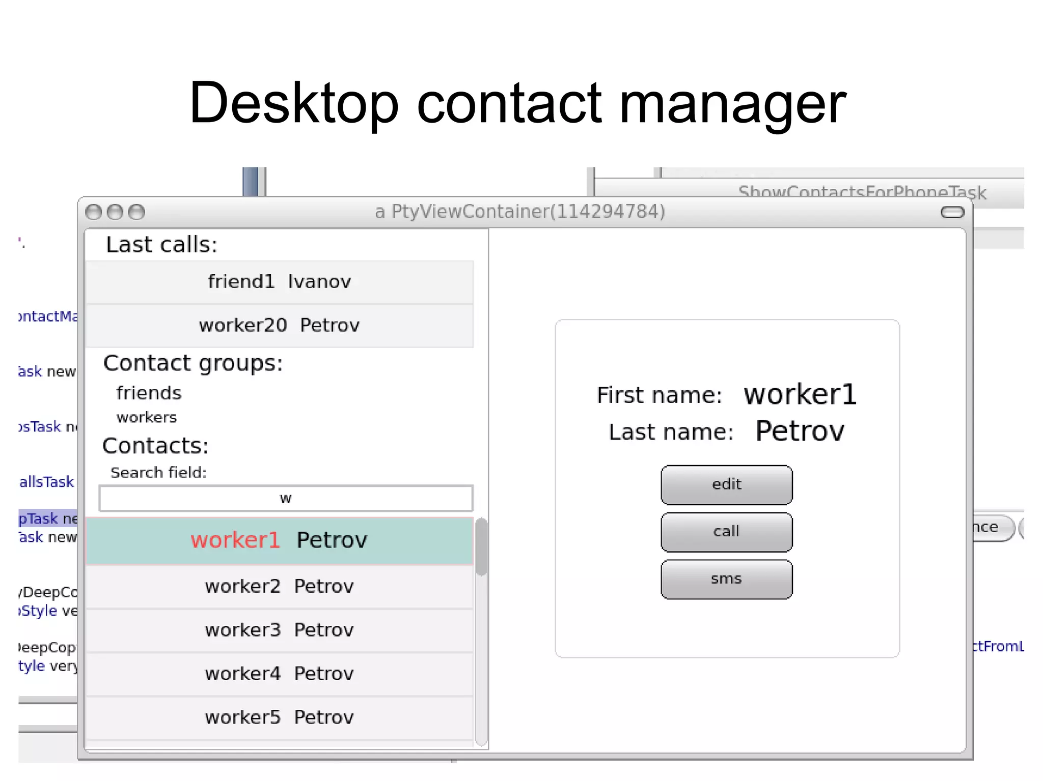 Desktop contact manager
 