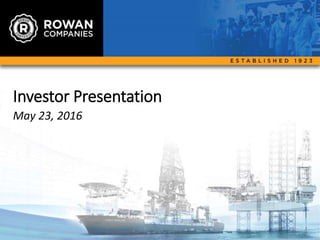 1
Investor Presentation
May 23, 2016
 