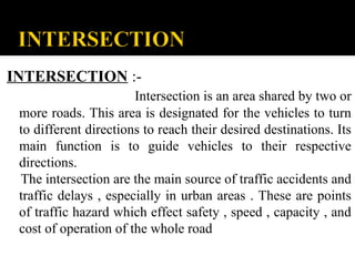 Comprehensive Guide to Road Intersections and Traffic Control Devices | PPT