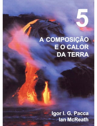 05 a-composição-e-o-calor-da-terra