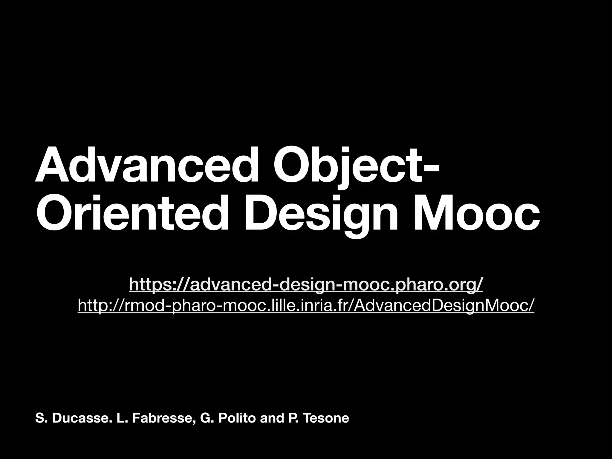 Advanced Object- Oriented Design Mooc | PPT
