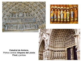 Catedral de Amiens. Pórtico central:  tímpano del Juicio Final  y jambas 