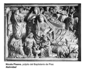 Nicola Pisano , púlpito del Baptisterio de Pisa:  Natividad 