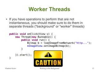 Android Working in the Background | PDF