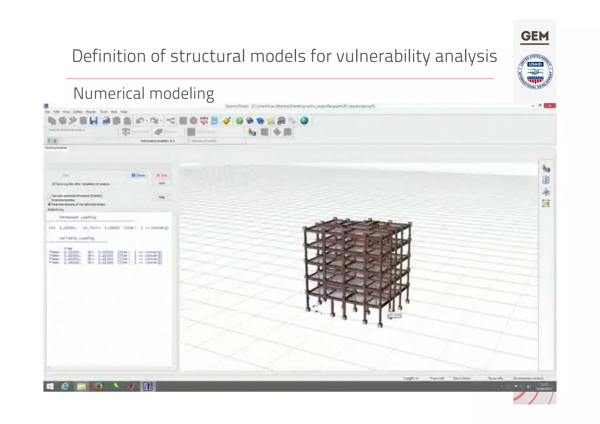 Definition of structural models for vulnerability analysis
Numerical modeling
 
