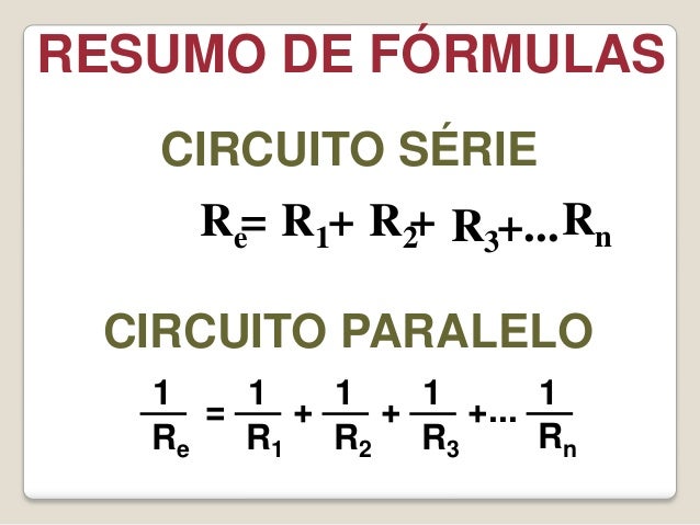 Formulas de circuitos eletricos Formulas de circuitos eletricos