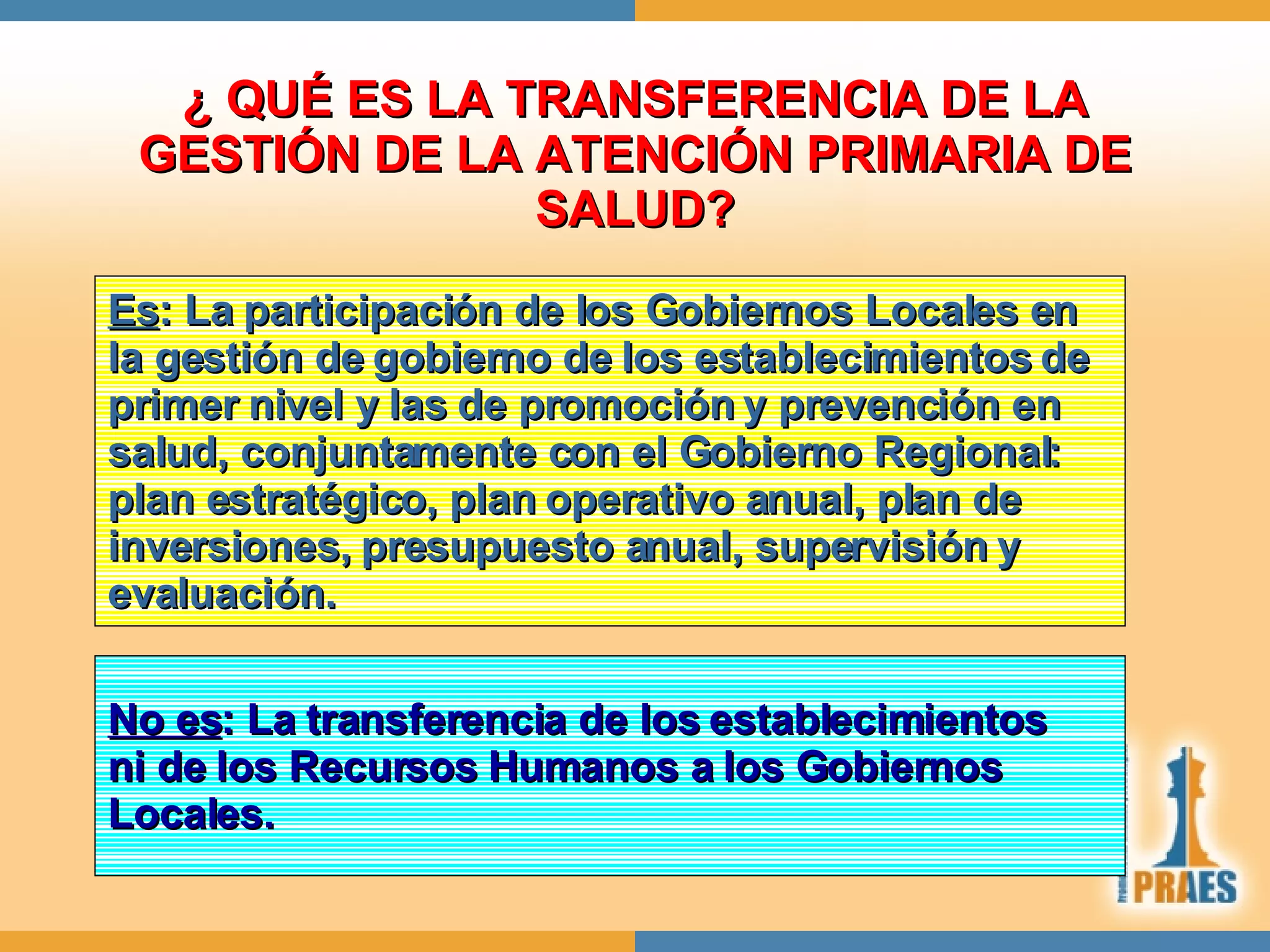 EL PROCESO DE DESCENTRALIZACION DE LA SALUD EN EL PERU | PPT
