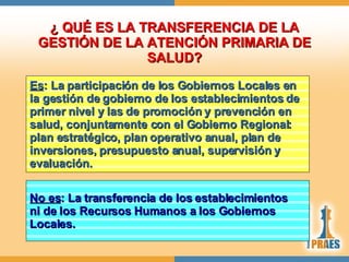 EL PROCESO DE DESCENTRALIZACION DE LA SALUD EN EL PERU | PPT