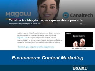 E-commerce Content Marketing
 