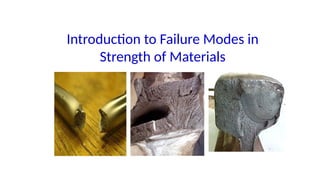 05-Failure Modes and its failure analysis of materials.pptx