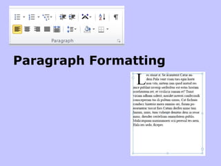Paragraph Formatting
 