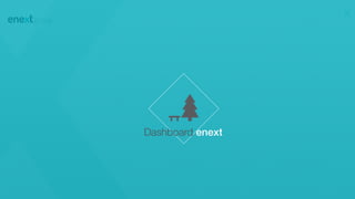 Dashboard enext
 