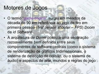  O que é Game Engine (Motor de Jogo)? – Fábrica de Jogos