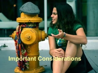 Important Considerations   