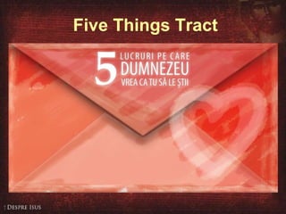 Five Things Tract 