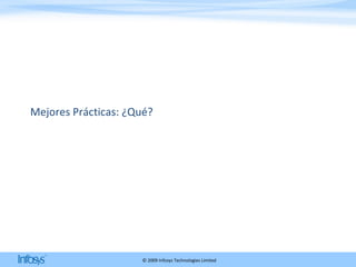 Mejores Prácticas: ¿Qué?  