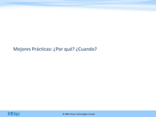 Mejores Prácticas: ¿Por qué? ¿Cuando? 
