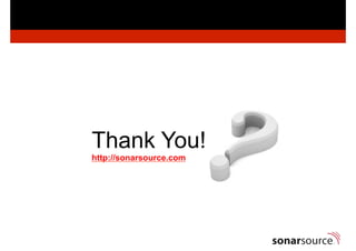 Thank You!
http://sonarsource.com
 