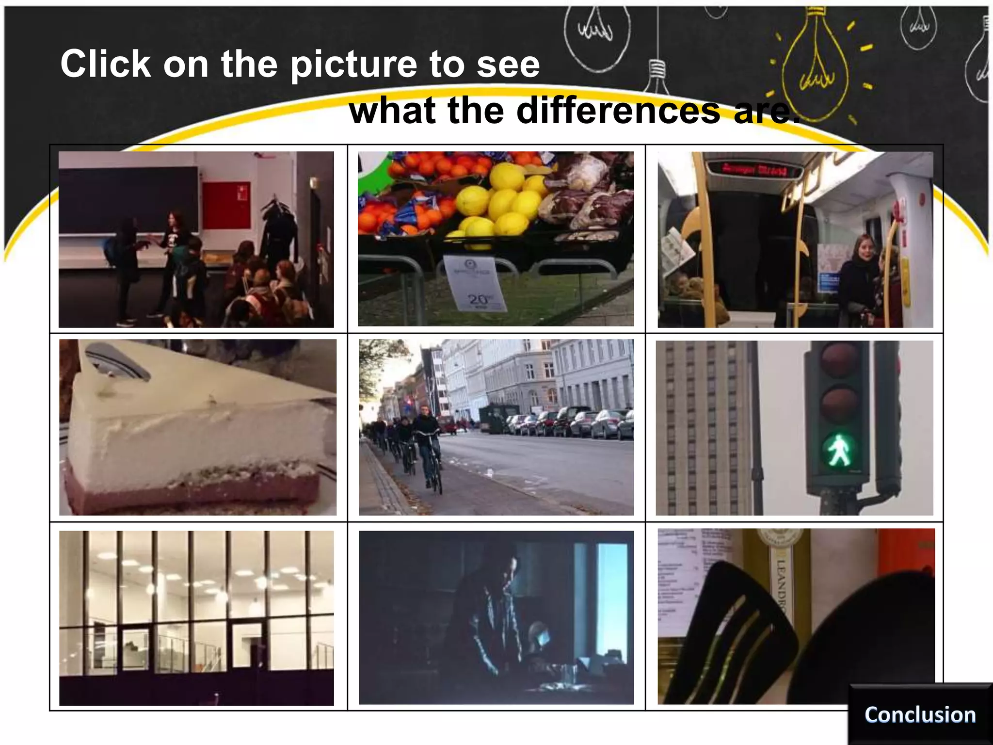 Click on the picture to see
what the differences are.
 