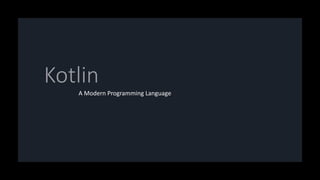 A Modern Programming Language
 