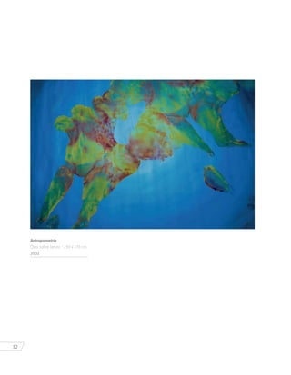 32
Antropometría
Óleo sobre lienzo - 230 x 170 cm.
2002
 