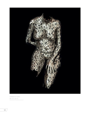 50
Soldadura en acero
98 x 55 x 35 cm.
 