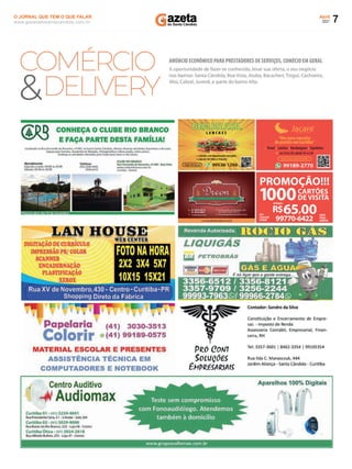 7
Abril
2021
www.gazetadosantacandida.com.br
O JORNAL QUE TEM O QUE FALAR
 