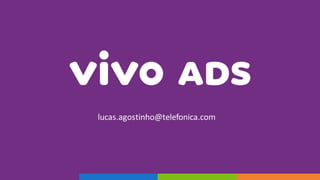 lucas.agostinho@telefonica.com
 