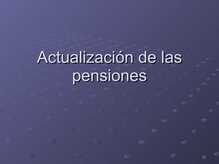 Actualización de las pensiones 
