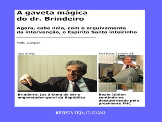 REVISTA VEJA, 17/07/2002 