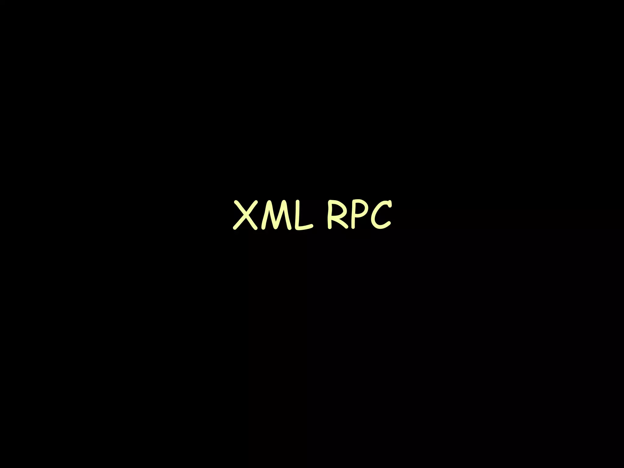 XML RPC 