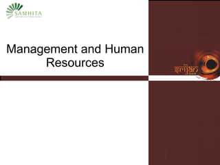 Management and Human Resources 