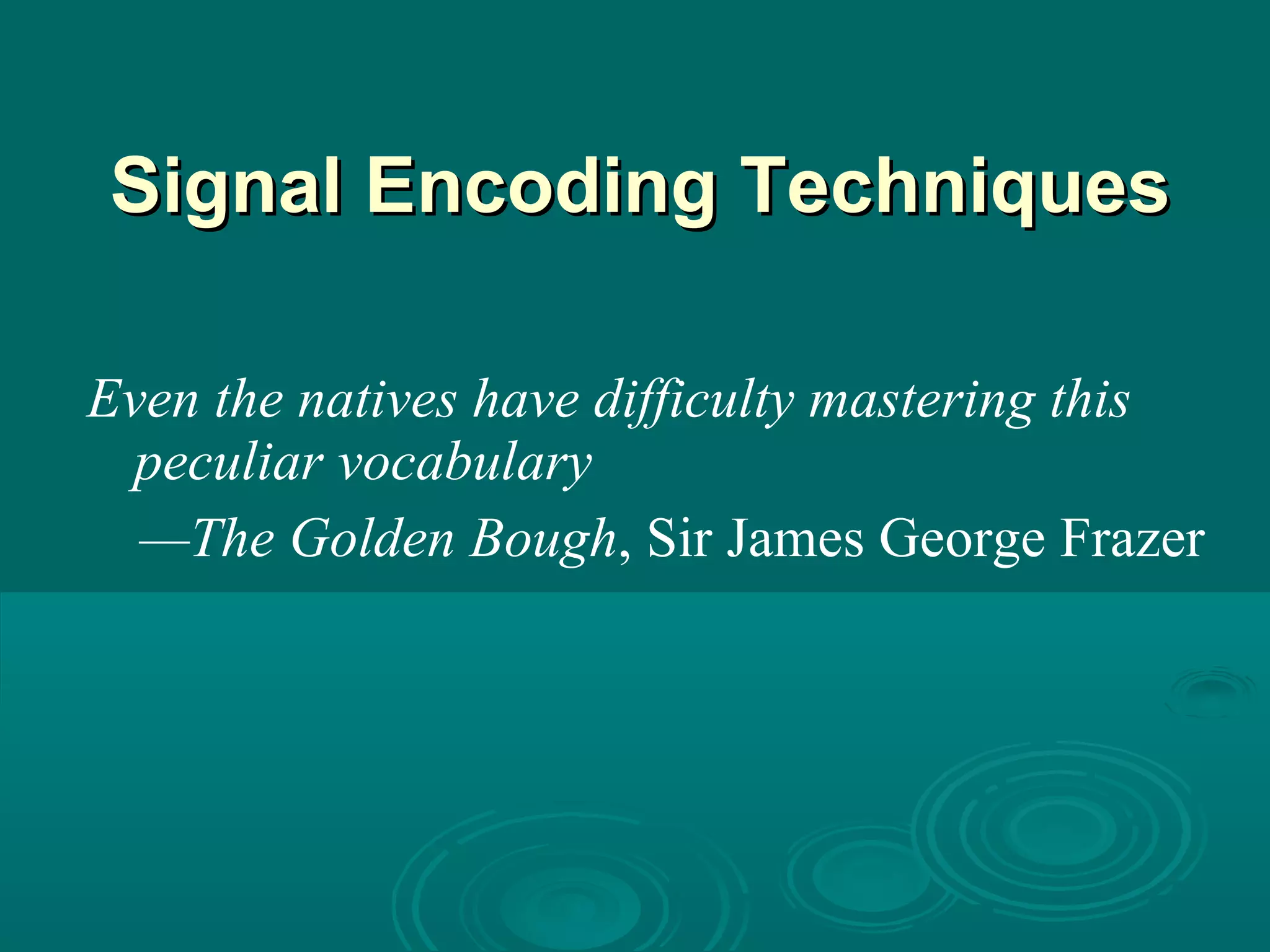 05 signal encodingtechniques | PPT