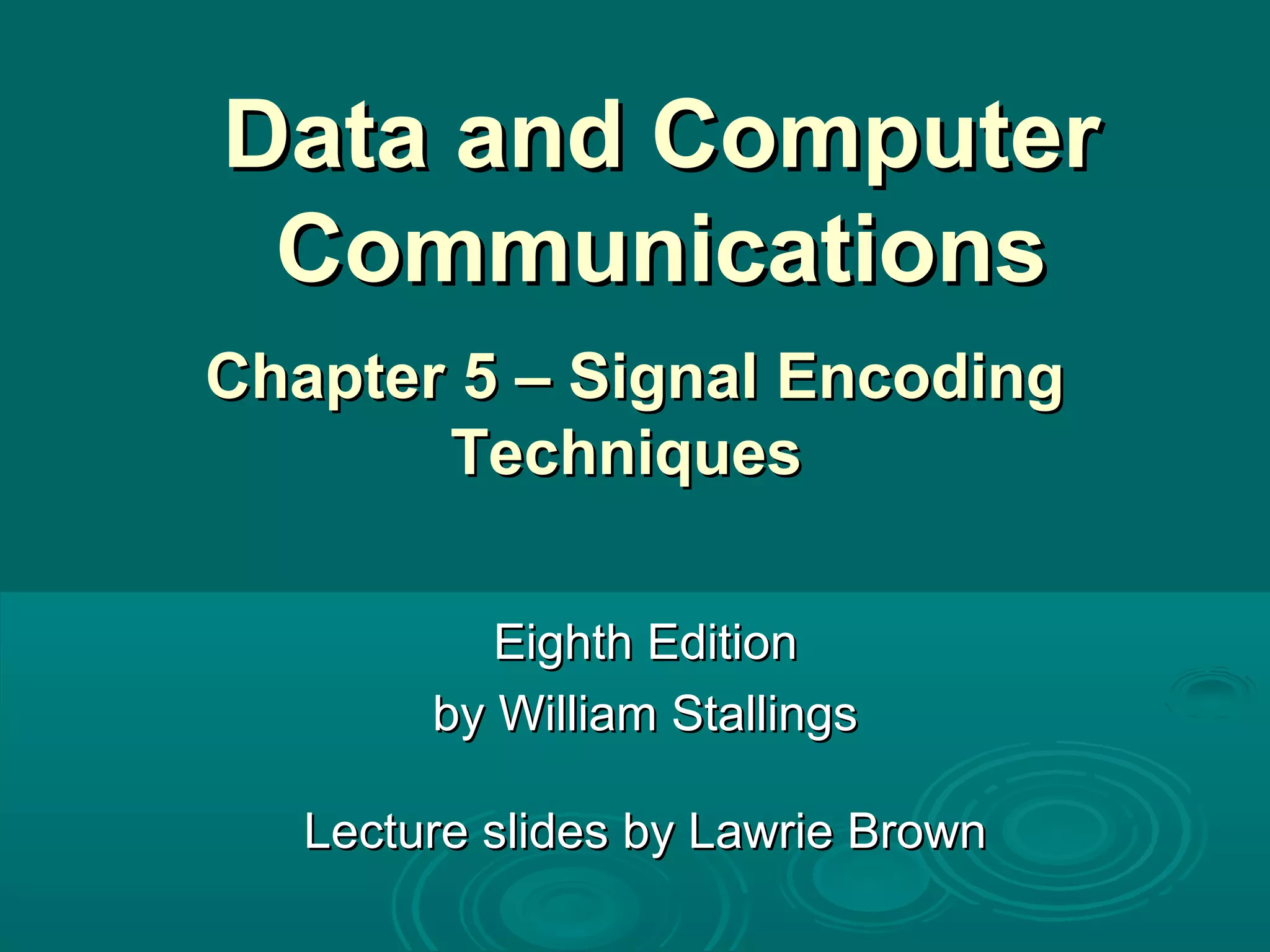 signal encoding techniques | PPT