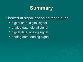 SignalEncodingTechniques in data communication.ppt