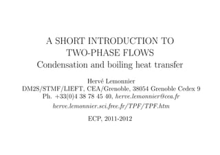 Introduction to Two phase flow heat transfer | PDF