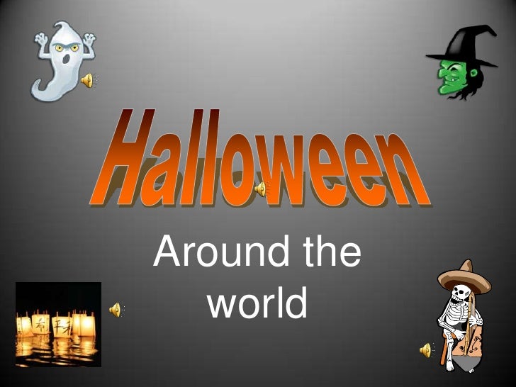 Halloween Around the World
