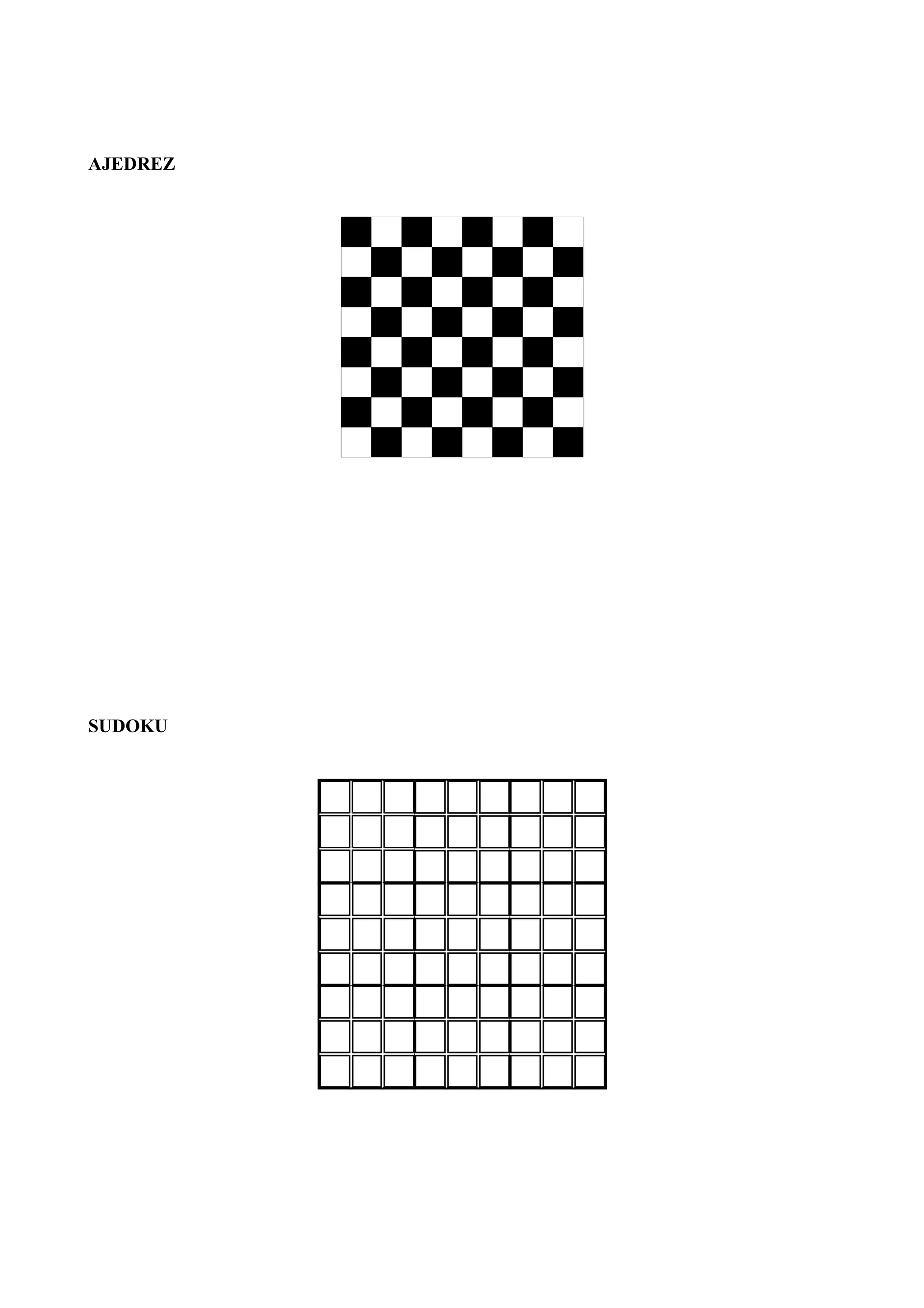 AJEDREZ
SUDOKU