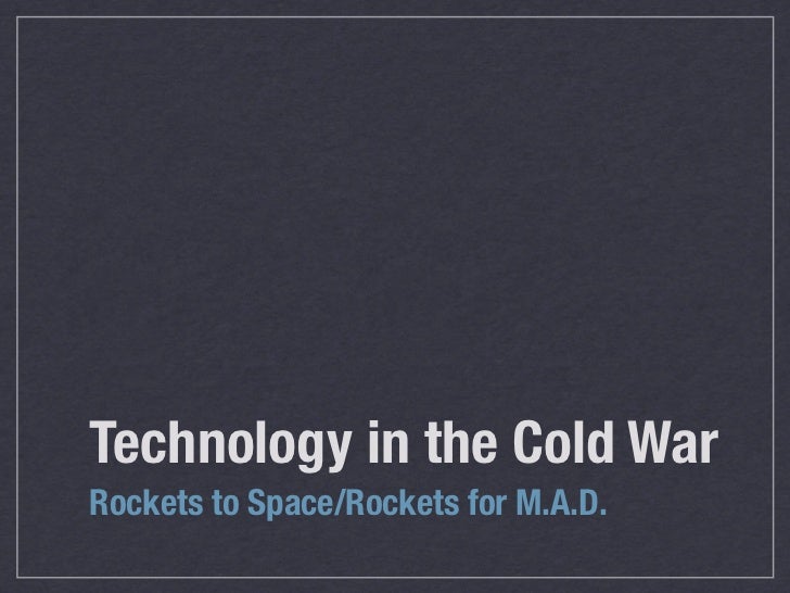 Technology in the Cold War