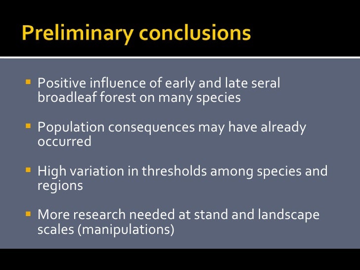 Thresholds In Songbirds In Relation To Early Seral Forest At Stand An…