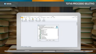 TOTVS PROCESSO SELETIVO
 