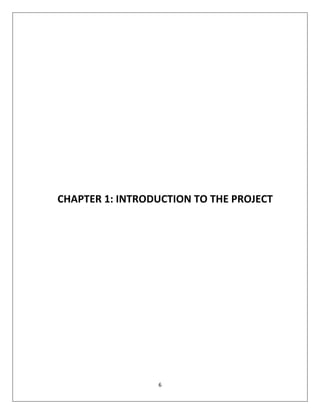 6
CHAPTER 1: INTRODUCTION TO THE PROJECT
 