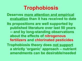 Trophobiosis <ul><li>Deserves  more attention and empirical evaluation  than it has received to date </li></ul><ul><li>Its...