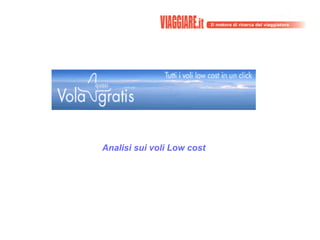 Analisi sui voli Low cost 