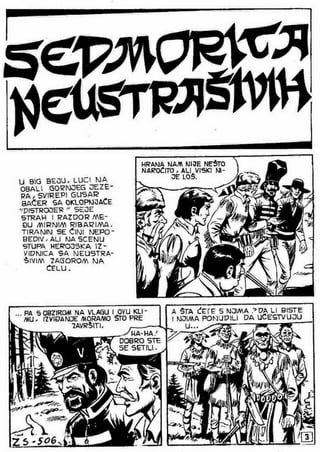 0506. 7 neustrašivih