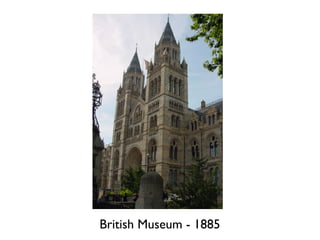 British Museum - 1885
 
